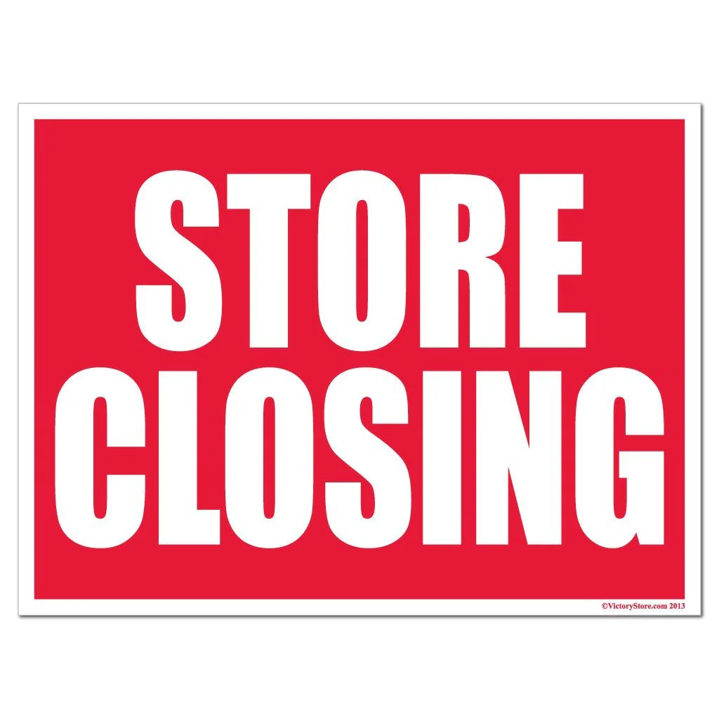Store Closing Sign or Sticker - #1 - Image 2