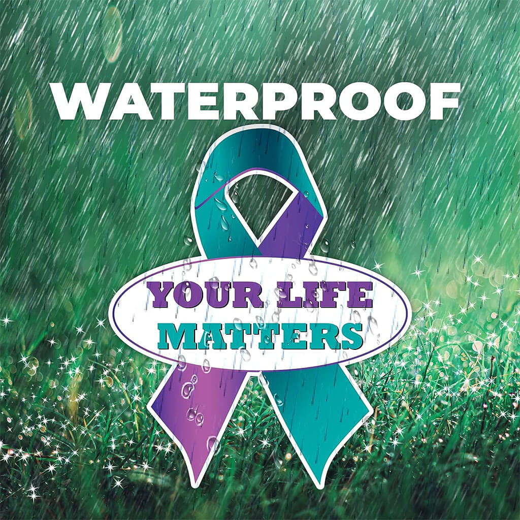 Suicide Prevention Awareness Ribbon Yard Sign, Your Life Matters, with Stakes - Image 3
