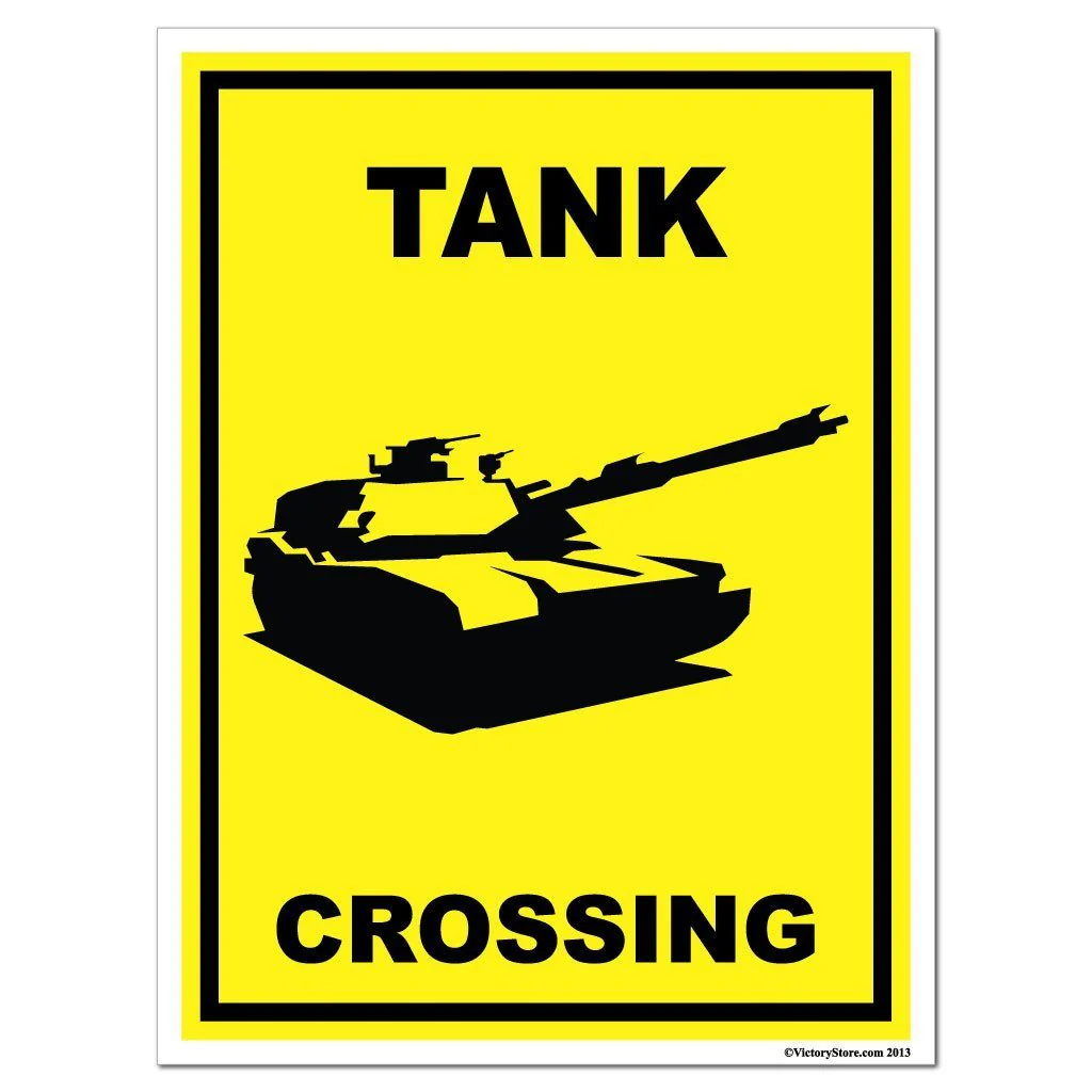 Tank Crossing Sign or Sticker - Image 4