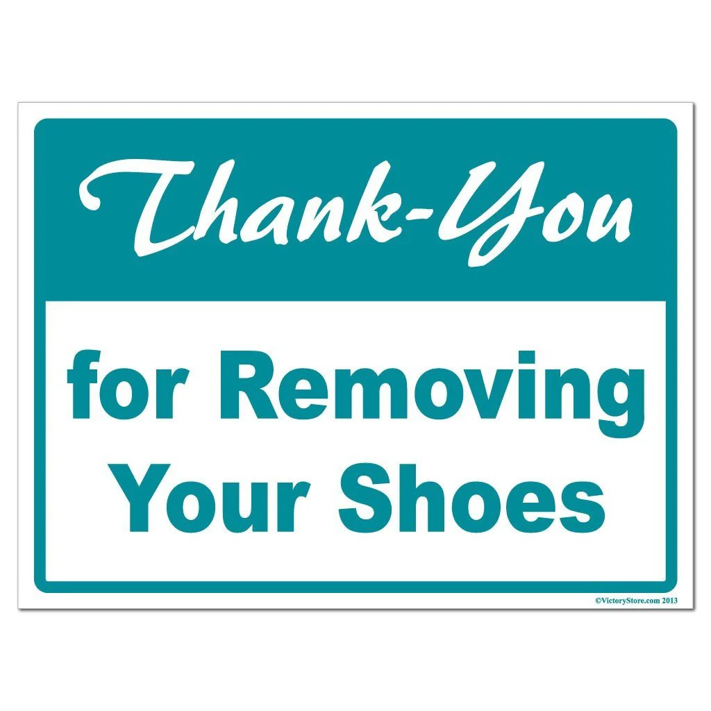 Thank You For Removing Your Shoes Sign or Sticker - #2 - Image 2