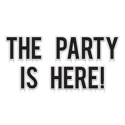 The Party is Here! Yard Card Letters - Image 2