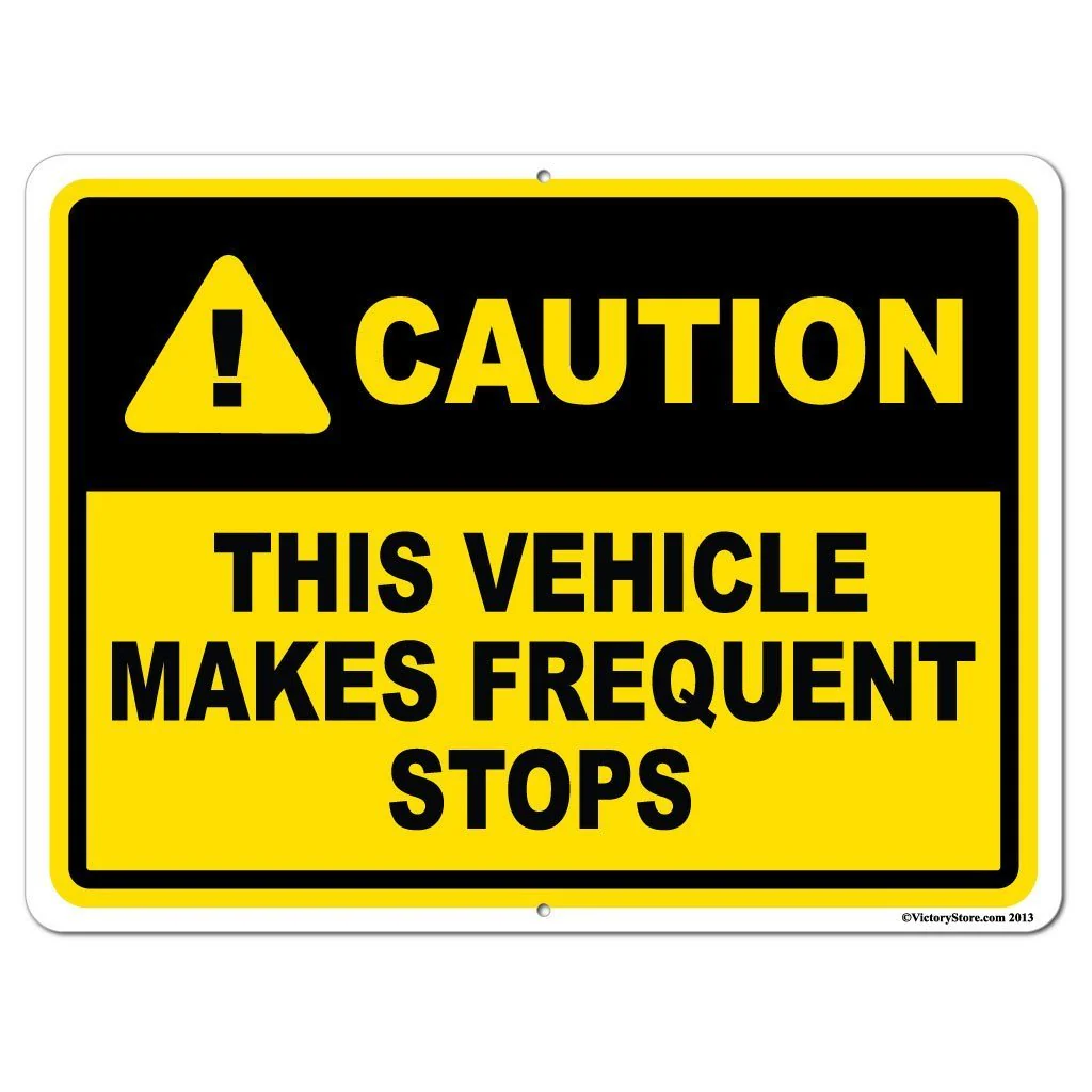 This Vehicle Makes Frequent Stops Caution Sign or Sticker - Image 3