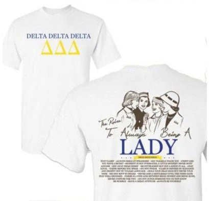Tri Delta Always Being A Lady T-shirt