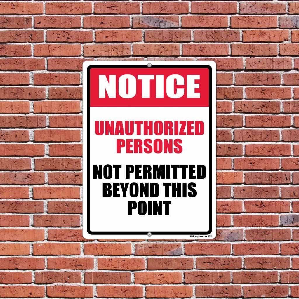 Unauthorized Person Not Permitted Beyond This Point Signs or Stickers - Image 4