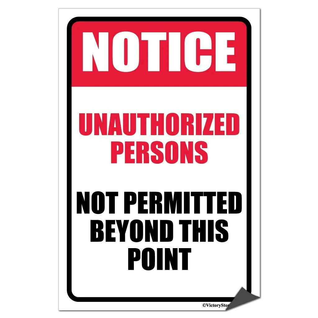 Unauthorized Person Not Permitted Beyond This Point Signs or Stickers - Image 5