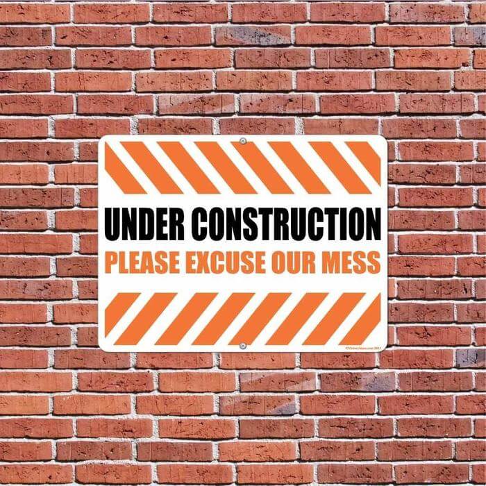 Under Construction Please Excuse our Mess Sign or Sticker - Image 4
