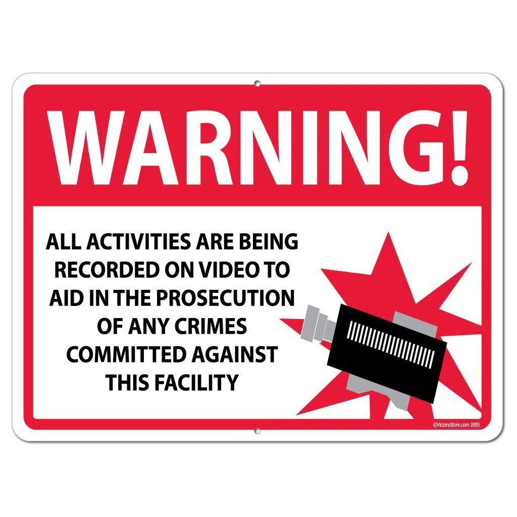 All Activities Are Being Recorded Sign or Sticker - Image 4