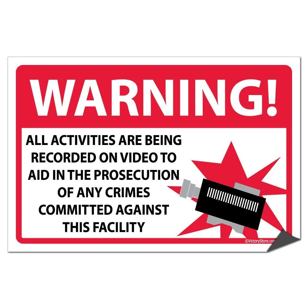All Activities Are Being Recorded Sign or Sticker - Image 5