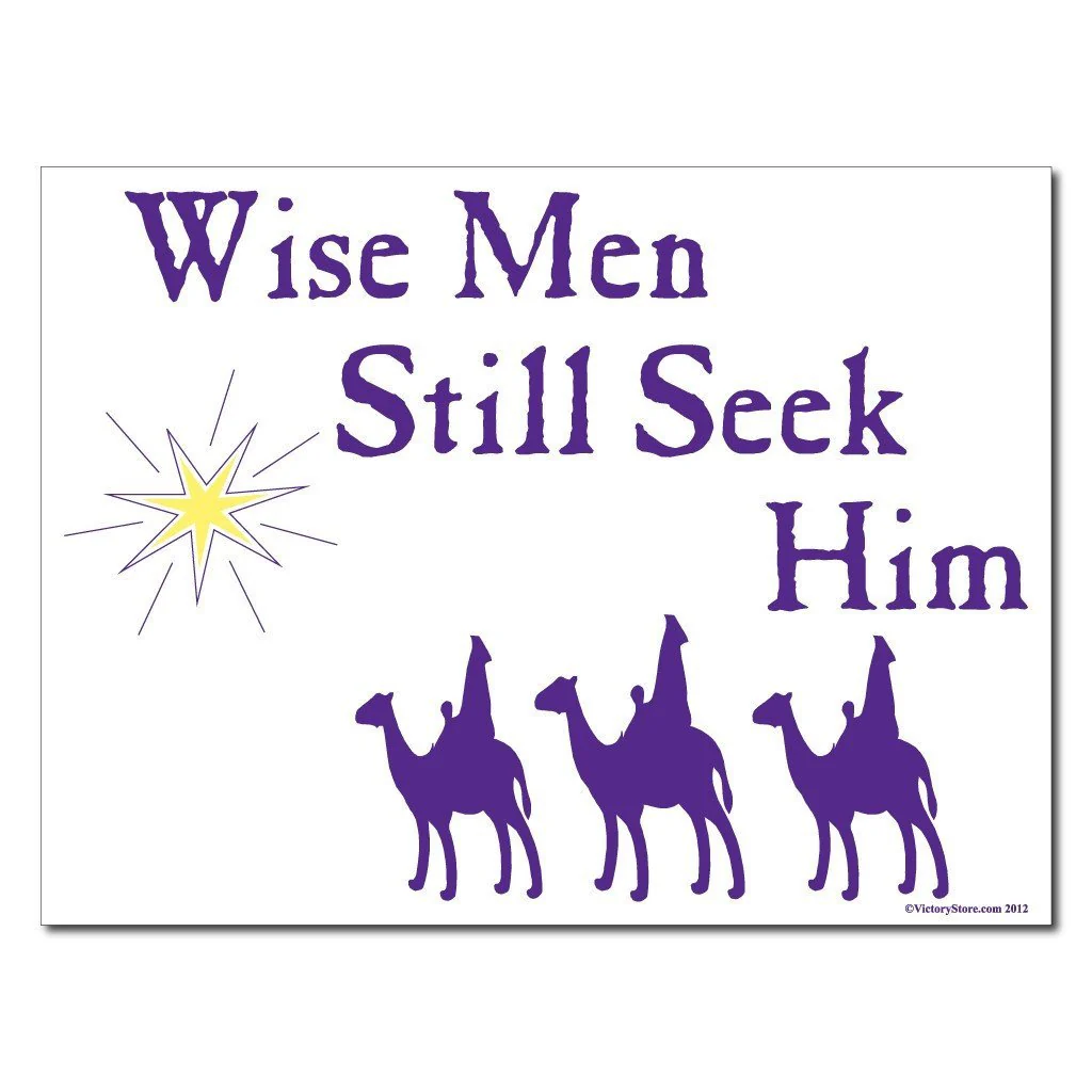 Wise Men Still Seek Him Christmas Yard Sign | Pair of EZ Stakes Included - Image 2
